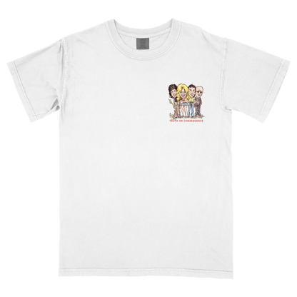 Truth or Consequence (Live from El Coyote) Tee